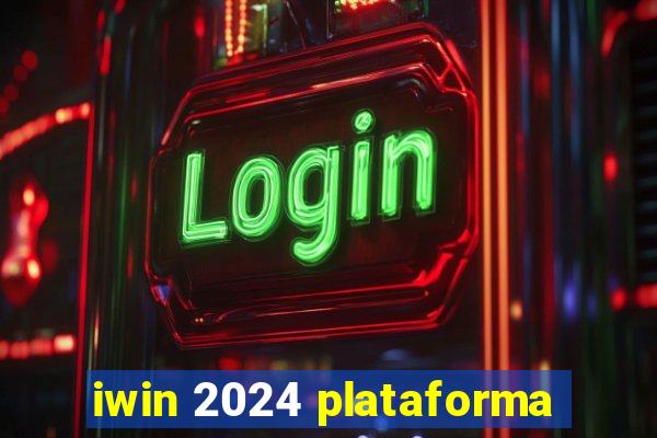 iwin 2024 plataforma